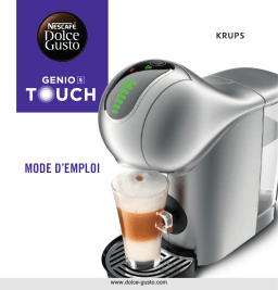 Krups GENIO S TOUCH KP440E10 - YY4507FD Machine à dosettes - Nespresso - Senseo - Dolce Gusto Manuel du propriétaire