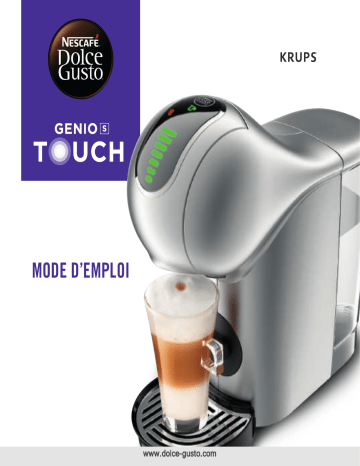 Krups GENIO S TOUCH KP440E10 - YY4507FD Machine à dosettes - Nespresso - Senseo - Dolce Gusto Manuel du propriétaire | Fixfr