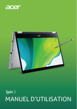 Acer SPIN 3 SP314-21-R0Y0 laptop, tablette PC ou hybride / convertible Manuel du propriétaire