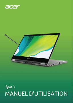 Acer SPIN 3 SP314-54N-52V7 laptop, tablette PC ou hybride / convertible Manuel du propriétaire