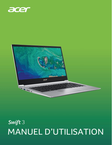 Acer SWIFT 3 SF314-55G-509S laptop, tablette PC ou hybride / convertible Manuel du propriétaire | Fixfr