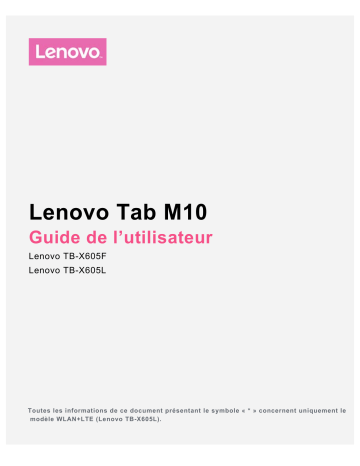 Lenovo PACK TABLETTE M10 2/32GO + COVER + SD16GO Tablette multimédia Manuel du propriétaire | Fixfr