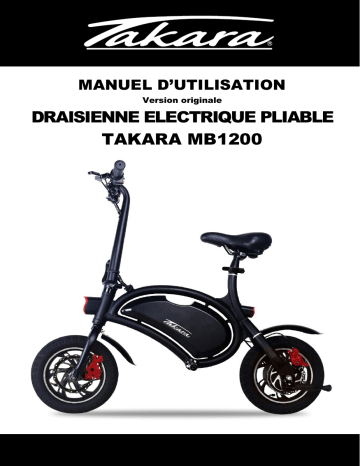 Takara MB1200D DRAISIENNE ELECTRIQUE PLIABLE Manuel du propriétaire | Fixfr