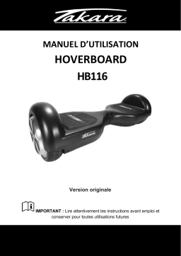 Takara HB116P HOVERBOARD ROSE 6,5'' Manuel du propriétaire