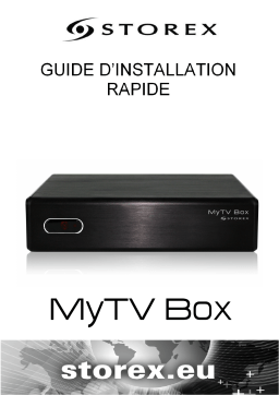 Storex MyTV Box Multimedia Gateway Guide de démarrage rapide
