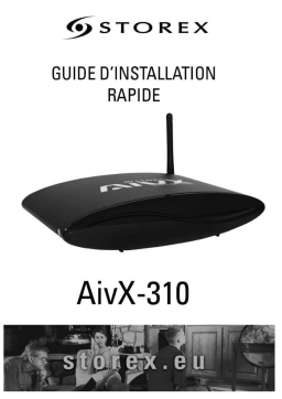 Storex AivX-310 Multimedia Gateway Guide de démarrage rapide