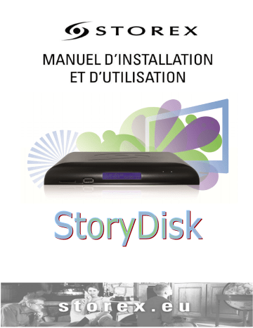 Storex StoryDisk Multimedia hard disk Manuel du propriétaire | Fixfr