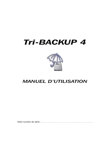 Tri-Edre Tri-BACKUP Manuel du propriétaire | Fixfr