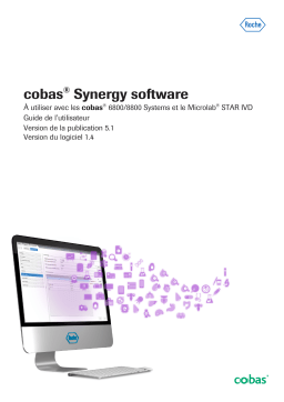 Roche cobas Synergy Software Mode d'emploi