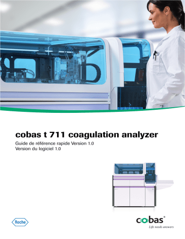 Guide de référence | Roche cobas t 711 Manuel utilisateur | Fixfr