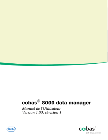 Roche cobas 8000 Data Manager Manuel utilisateur | Fixfr