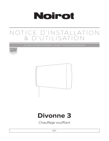 Noirot Divonne 3 Chauffage de salle de bains Manuel utilisateur | Fixfr
