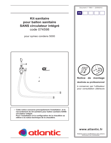 Atlantic KIT SANITAIRE BALLON GC SYMEO CONDENS 074598 Manuel du propriétaire | Fixfr