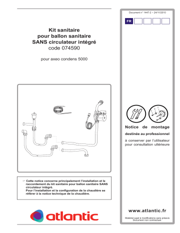 Atlantic KIT SANITAIRE SANS CIRC INTEGRE AXEO CONDENS 074590 Manuel du propriétaire | Fixfr