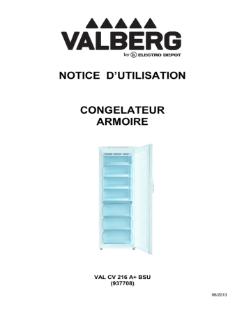 Manuel du propriétaire | Valberg VAL CV 216 A+ BSU CONGÉLATEURS Manuel utilisateur | Fixfr