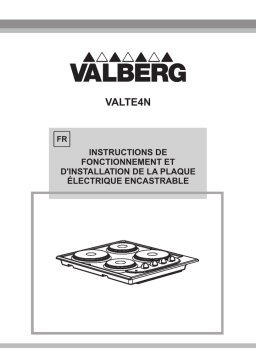 Valberg VAL TE 4 N DE CUISSON Manuel utilisateur