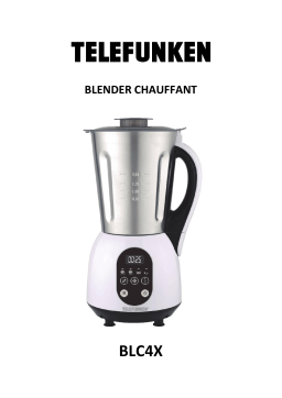 Telefunken CHAUFFANT BLC4X Blender Manuel utilisateur