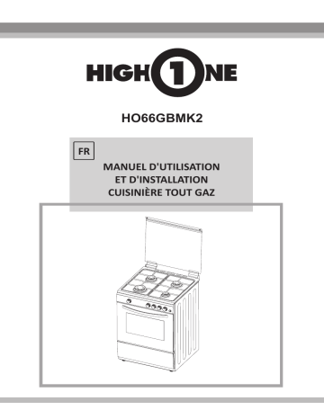 Manuel du propriétaire | High One HO 66 GB MK2 Cuisinière gaz Manuel utilisateur | Fixfr