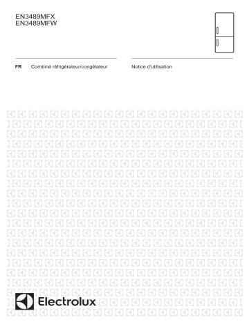 Manuel du propriétaire | Electrolux EN3489MFW Réfrigérateur congélateur bas Manuel utilisateur | Fixfr