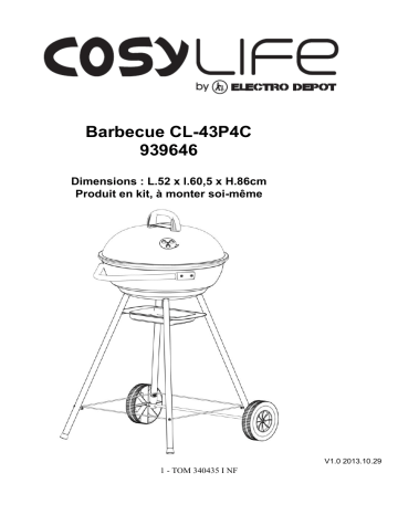 Manuel du propriétaire | COSYLIFE CL-43P4C rond 52x61x86 GRILLS - PLANCHAS - BARBECUES Manuel utilisateur | Fixfr