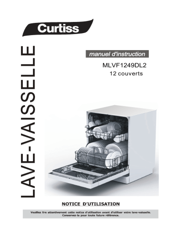 Manuel du propriétaire | Curtiss MLVF1249DL2 LAVE-VAISSELLE Manuel utilisateur | Fixfr