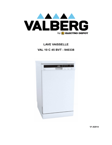 Manuel du propriétaire | Valberg VAL 10C45 BVT LAVE-VAISSELLE Manuel utilisateur | Fixfr