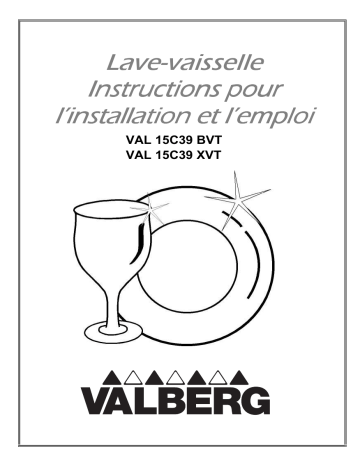 Manuel du propriétaire | Valberg VAL 15C39 BVT LAVE-VAISSELLE Manuel utilisateur | Fixfr