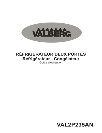 Manuel du propriétaire | Valberg Réf 2P VAL 2P 235 AN RÉFRIGÉRATEURS Manuel utilisateur | Fixfr