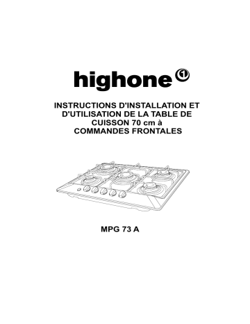 Manuel du propriétaire | High One MPG73A INOX DE CUISSON Manuel utilisateur | Fixfr