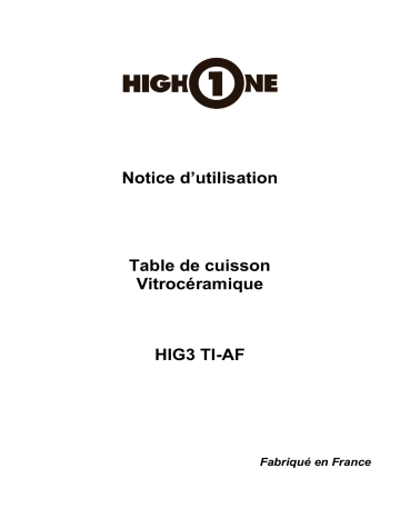 Manuel du propriétaire | High One HIG 3 TI-AF DE CUISSON Manuel utilisateur | Fixfr