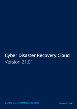 ACRONIS Cyber Disaster Recovery Cloud 21.01 Mode d'emploi