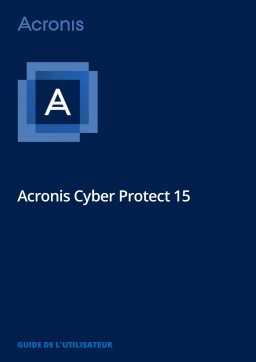 ACRONIS Cyber Protect 15 Mode d'emploi