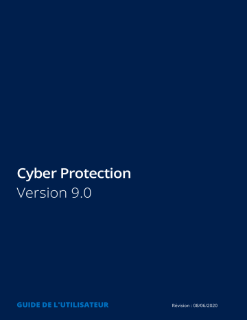 ACRONIS Cyber Protection Service 9.0 Mode d'emploi | Fixfr