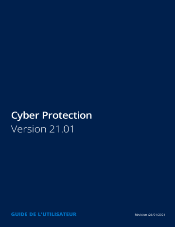 ACRONIS Cyber Protection Service 21.01 Mode d'emploi | Fixfr