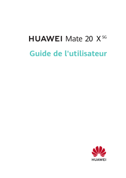 Huawei Mate 20 X 5G Manuel utilisateur