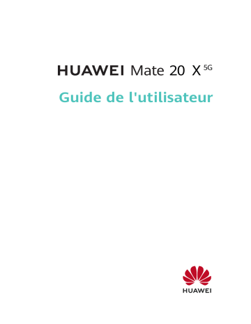 Huawei Mate 20 X 5G Manuel utilisateur | Fixfr