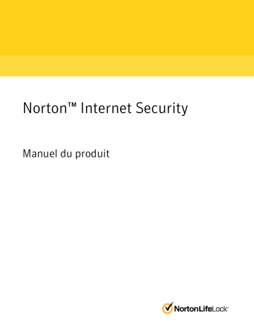 Symantec Norton Internet Security 2020 Manuel utilisateur | Fixfr