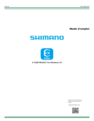 Shimano E-TUBE PROJECT for WindowsV4 Application Manuel utilisateur | Fixfr