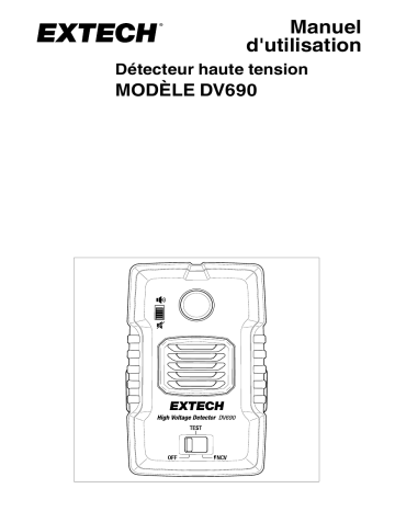 Extech Instruments DV690 Non-contact High Voltage Detector (69 kV) Manuel utilisateur | Fixfr