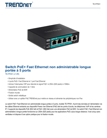 Trendnet TE-FP051 5-Port Unmanaged Fast Ethernet Long Range PoE+ Switch Fiche technique | Fixfr