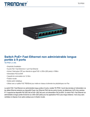 Trendnet TE-FP091 9-Port Unmanaged Fast Ethernet Long Range PoE+ Switch Fiche technique | Fixfr