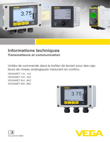 VEGAMET 142 | VEGAMET 342 | VEGAMET 842 | VEGAMET 341 | VEGAMET 141 | VEGAMET 861 | VEGAMET 862 | Vega VEGAMET 841 Robust controller and display instrument for level sensors Information produit | Fixfr