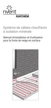 Raychem Surface Snow Melting Guide d'installation