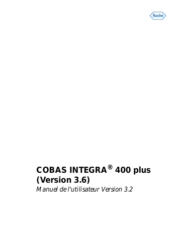 Roche COBAS INTEGRA 400 plus Manuel utilisateur | Fixfr