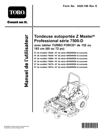 Z Master Professional 7500-D Series Riding Mower, With 72in TURBO FORCE Side Discharge Mower | Z Master Professional 7500-D Series Riding Mower, With 60in TURBO FORCE Side Discharge Mower | Z Master Professional 7500-D Series Riding Mower, With 72in TURBO FORCE Rear Discharge Mower | Toro Z Master Professional 7500-D Series Riding Mower, With 60in TURBO FORCE Rear Discharge Mower Riding Product Manuel utilisateur | Fixfr