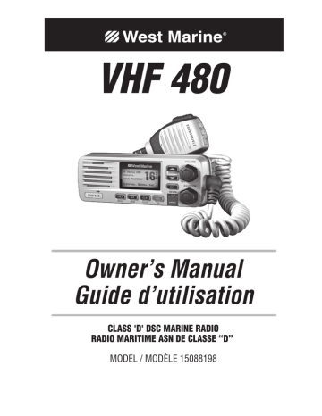 Manuel du propriétaire | West Marine 15088198 VHF480 Fixed VHF Radio Owner's Manual | Fixfr