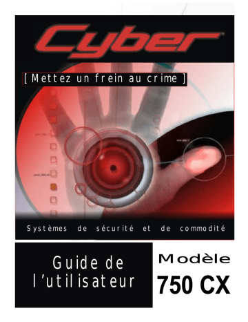 Manuel du propriétaire | Clifford Cyber 750CX Owner's Manual | Fixfr