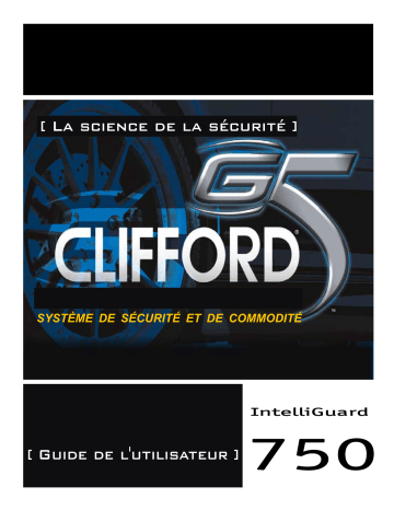 Manuel du propriétaire | Clifford IntelliGuard 750 Owner's Manual | Fixfr