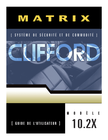 Manuel du propriétaire | Clifford Matrix 10.2X Owner's Manual | Fixfr