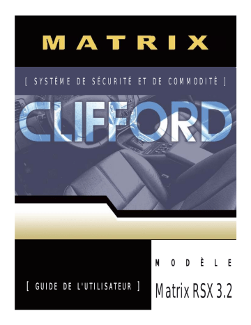 Manuel du propriétaire | Clifford Matrix RSX3.2 Owner's Manual | Fixfr